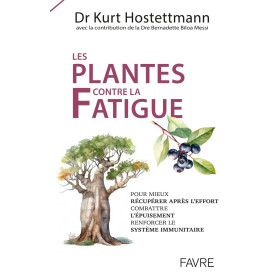 Les plantes contre la fatigue