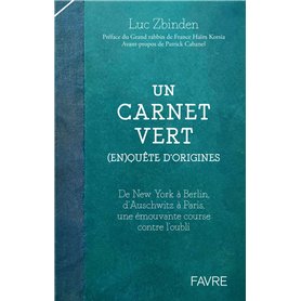Un carnet vert - (En)quête d'origines