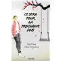 Ce sera pour la prochaine fois