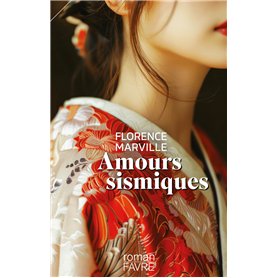 Amours sismiques