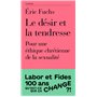 Le désir et la tendresse