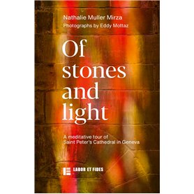 Of stones and light