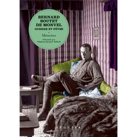 Guerre et Fêtes - Mémoires