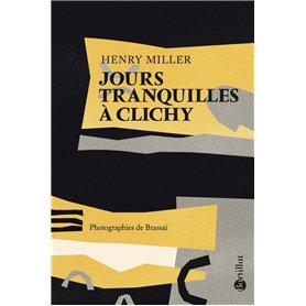 Jours tranquilles à Clichy