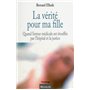 La vérité pour ma fille - Quand l'erreur médicale est étouffée par l'hôpital et la justice