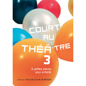 Court au théâtre 3
