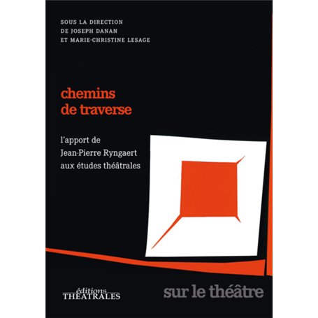 Chemins de traverse