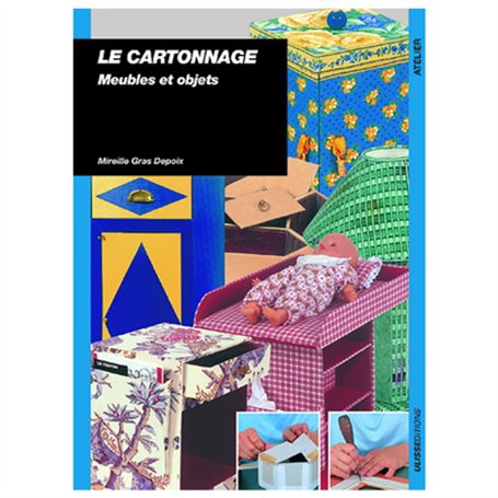 CARTONNAGE MEUBLES ET OBJETS
