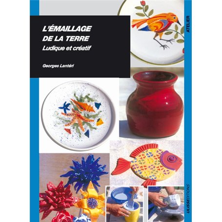 EMAILLAGE DE LA TERRE LUDIQUE ET CREATIF