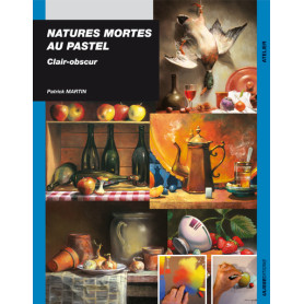 NATURES MORTES AU PASTEL CLAIR OBSCUR