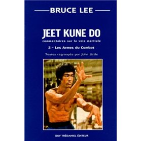 Jeet kuno do - tome 2 les armes du combat