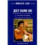 Jeet kuno do - tome 2 les armes du combat