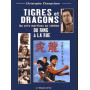 Tigres et Dragons du ring à la rue