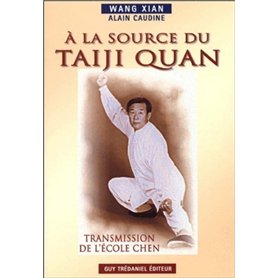 A la source du taiji quan
