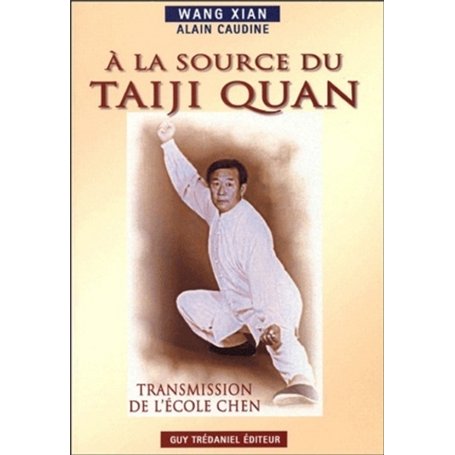 A la source du taiji quan