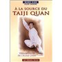A la source du taiji quan
