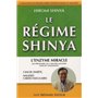 Le régime Shinya