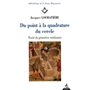 Du point à la quadrature du cercle