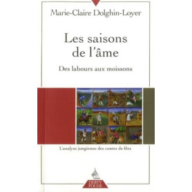 Les Saisons de l'âme - Des labours aux moissons