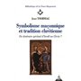 Symbolisme maçonnique et tradition chrétienne