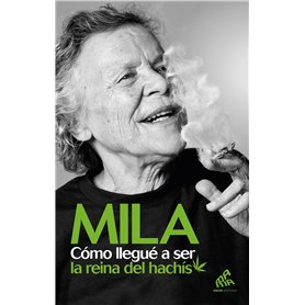 Como llegué a ser la reina del hachis