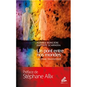 Un pont entre nos mondes