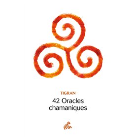 42 Oracles chamaniques