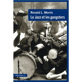 Le Jazz et les gangsters