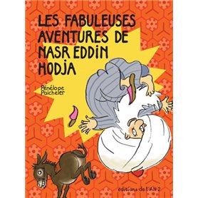 Les Fabuleuses aventures de Nasr Eddin Hodja