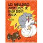 Les Fabuleuses aventures de Nasr Eddin Hodja