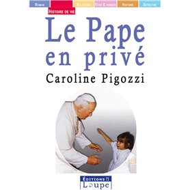 Le pape en privé
