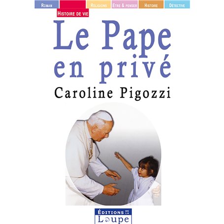 Le pape en privé