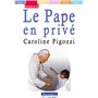 Le pape en privé