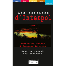 Les dossiers d'Interpol