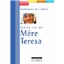 Petite vie de Mère Teresa (grands caractères)