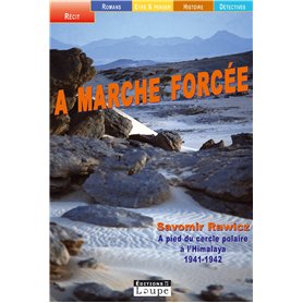 A marche forcée