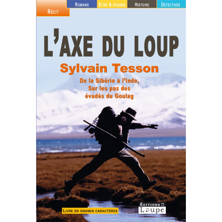 L'axe du loup - grands caractères