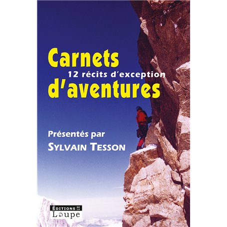 Carnets d'aventures 2007 : Avec la Guilde européenne du raid