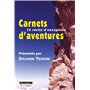 Carnets d'aventures 2007 : Avec la Guilde européenne du raid