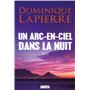 Un arc-en-ciel dans la nuit