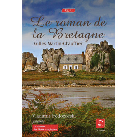 Le roman de la bretagne