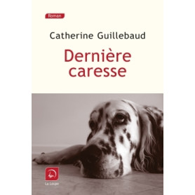 Dernière caresse