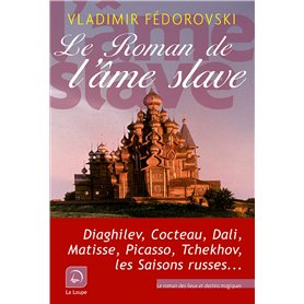 Le Roman de l'âme slave