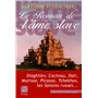 Le Roman de l'âme slave