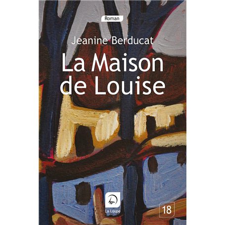La Maison de Louise