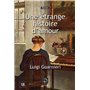 Une étrange histoire d'amour