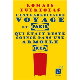 L'extraordinaire voyage du fakir qui était resté coincé dans une armoire Ikea