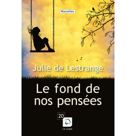 Le fond de nos pensées