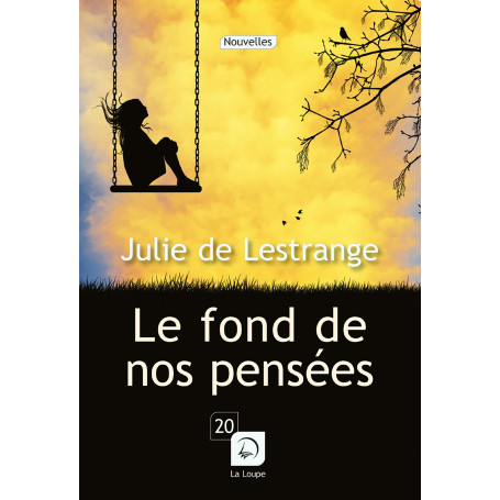 Le fond de nos pensées