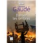 Danser les ombres